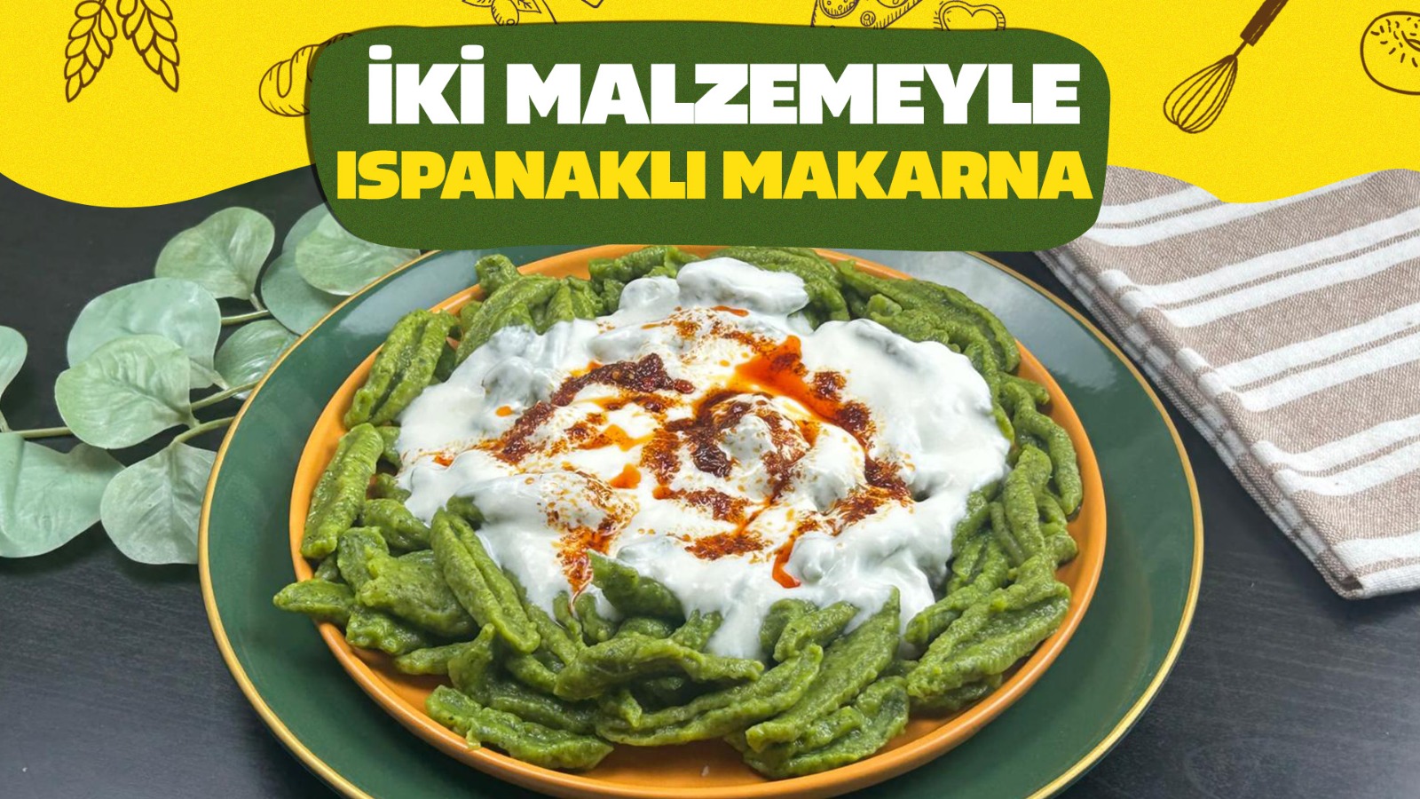 Ispanaklı makarna